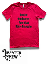 Load image into Gallery viewer, INSPECTOR CREW “HOME INSPECTOR CROSS OUT” SHIRT
